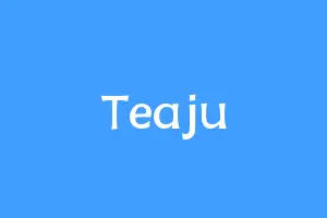 Teaju